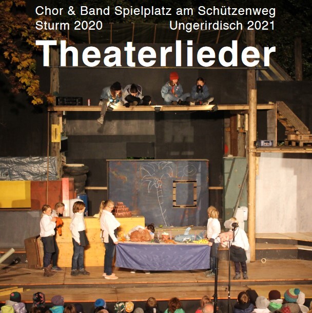 Kindertheater Lieder Spielplatz am Schützenweg 2020-2021